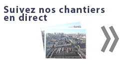 Suivre nos chantiers en direct (Nouvelle fenêtre).